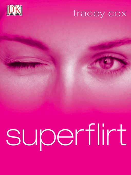 Title details for Superflirt by Tracey Cox - Available